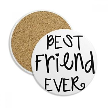Imagem de Amizade Best Friend Ever Palavras Caneca porta-copos Proteção de mesa Pedra absorvente