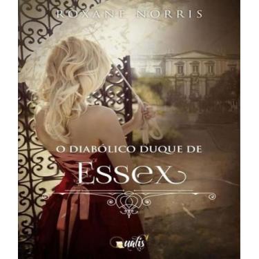 Imagem de Livro - O diabólico Duque de Essex