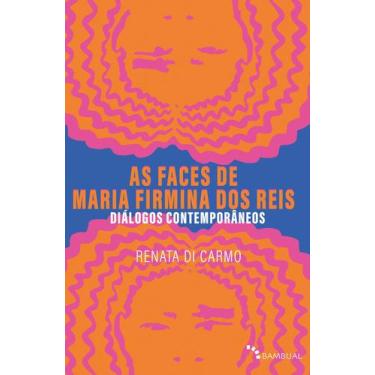 Imagem de Livro - As Faces de Maria Firmina dos Reis