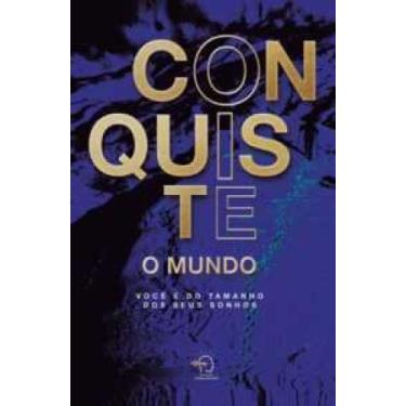 Imagem de Conquiste o mundo: você é do tamanho dos seus sonhos - CHAVE MESTRA, 3