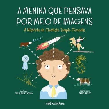 Imagem de Livro - A Menina que Pensava por Meio de Imagens