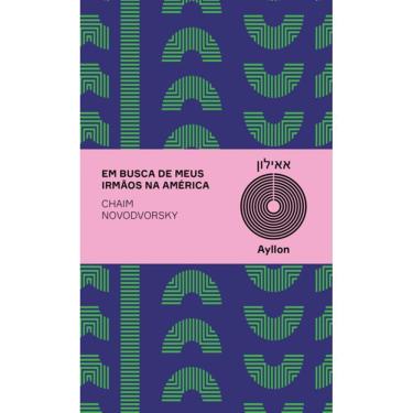 Imagem de Em Busca De Meus Irmãos Na América