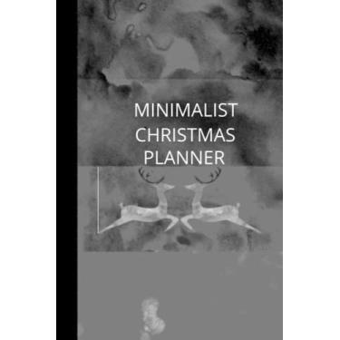 Imagem de Minimalist Christmas Planner: Black & White Holiday Planner for crafters, scrapbookers, makers and creatives | Plan a Mindful Handmade Season | ... Christmas card, gift wrap and menu planners