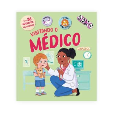 Imagem de Livro - Visitando o Médico - Com Adesivos Fofos e Reutilizáveis!