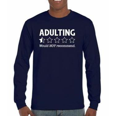 Imagem de Adulting Would Not recommend Camiseta de manga comprida engraçada Adult Life is Hard Review Humor Parenting 18th Birthday Gen X, Azul marinho, G