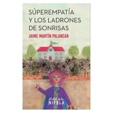 Imagem de Superempatía y los ladrones de sonrisas - Espanhol