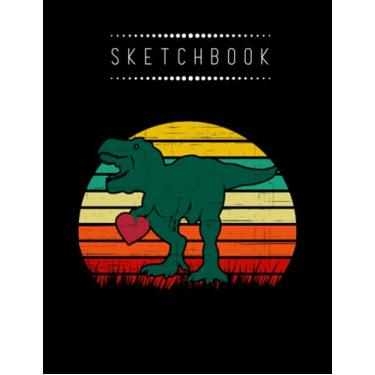Imagem de Sketchbook: Valentine Dinosaur Vintage 8in x 11in Valentine Sketchbook A Perfect Gift For Lover