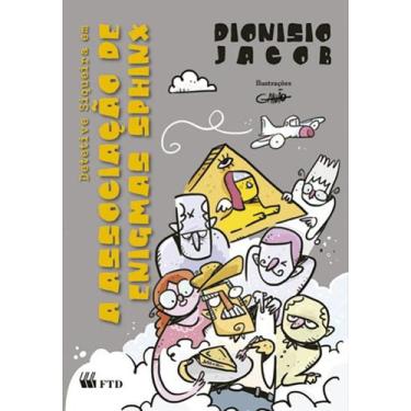Imagem de Livro - Detetive Siqueira em A associação de enigmas Sphinx