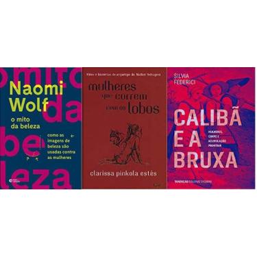 Imagem de KIT 3 LIVROS O mito da beleza + Mulheres que correm com os lobos + Cal