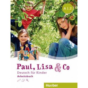 Imagem de Livro - Paul, lisa & co - arbeitsbuch a1.2