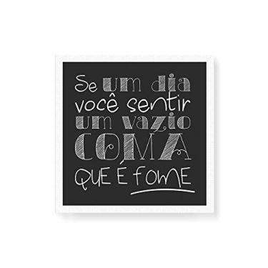 Imagem de Arte Maníacos Quadro Decorativo em Tela Canvas Coma Que é Fome - 50x50cm