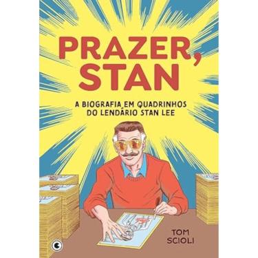 Imagem de Prazer, Stan - A biografia em quadrinhos do lendário Stan Lee