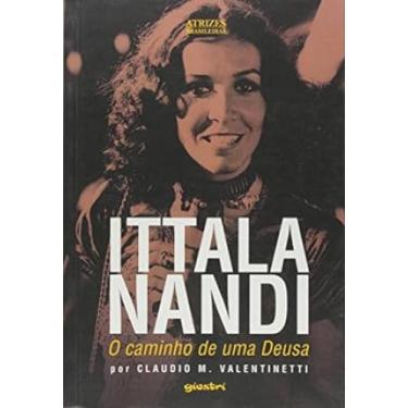 Imagem de Itala Nandi: O Caminho de Uma Deusa - GIOSTRI, 3