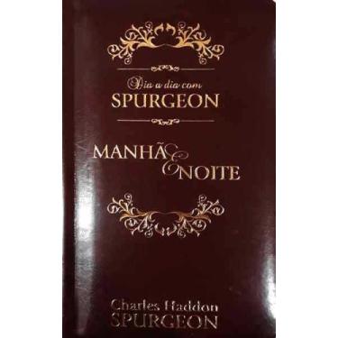 Imagem de Dia A Dia Com Spurgeon Luxo Devocional - PAO-DIARIO