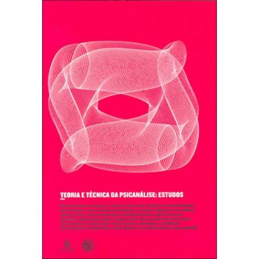 Imagem de Teoria E tecnica da psicanalise - estudos