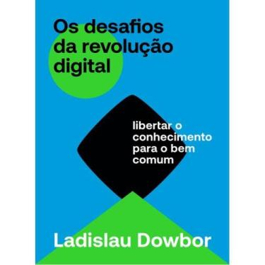 Imagem de Os desafios da revolução digital - ELEFANTE EDITORA