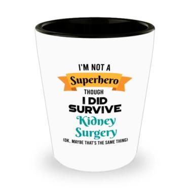 Imagem de Copo de shot Survivor de cirurgia renal - Presentes de sobrevivência de cirurgia renal - Vidro de tiro de cerâmica divertido