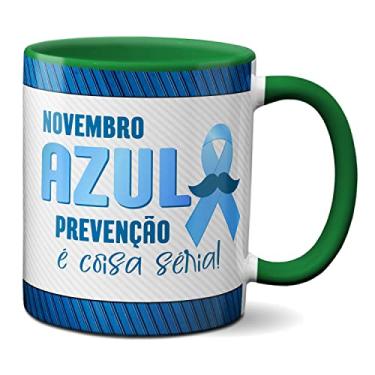Imagem de Caneca Novembro Azul Prevênção É Coisa Séria Tem Que Cuidar (Verde)