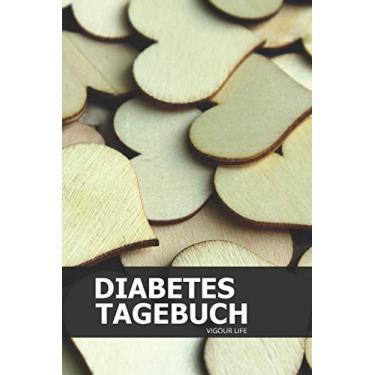 Imagem de Diabetes Tagebuch: Blutzucker und Insulin im Blick behalten für mehr als 100 Tage - Klein & Kompakt ca. A5