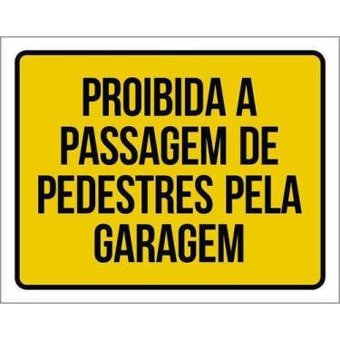 Imagem de Kit 5 Placa Acm Proibida Passagem Pedestres Garagem 18X23 - Sinalizo
