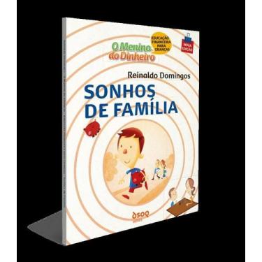 Imagem de O Menino Do Dinheiro - Sonhos De Família - DSOP EDUCACAO FINANCEIRA, 3