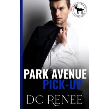 Imagem de Park Avenue Pick-Up: A Hero Club Novel