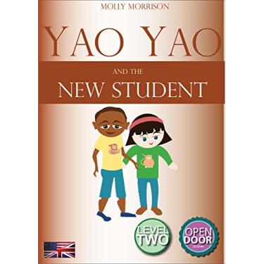 Imagem de Yao Yao and the New Student (The Big World of Little Yao Yao Book 2) (English Edition)