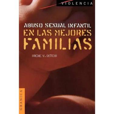 Imagem de Abuso Sexual Infantil En Las Mejores Familias