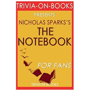 Imagem de Trivia-On-Books the Notebook by Nicholas Sparks