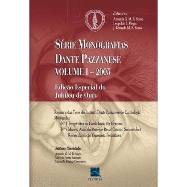Imagem de Livro - Monografias Dante Pazzanese 2005 - Volume I