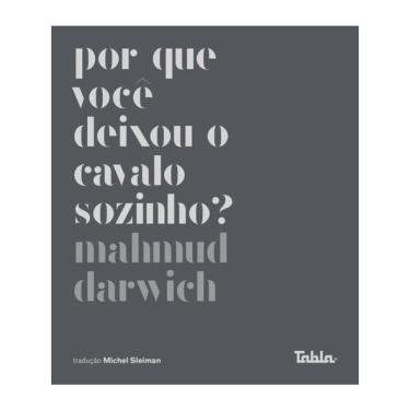 Imagem de Por Que Você Deixou O Cavalo Sozinho?