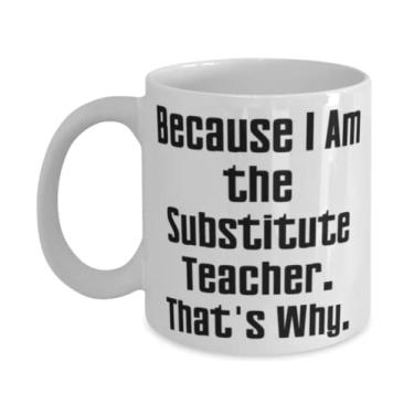 Imagem de Presente de substituição engraçado para professores, Because I Am the Substitute Teacher. That's Why, Christmas 325 g Caneca de 443 ml para professor substituto