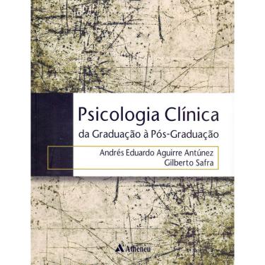 Imagem de Psicologia Clinica da Graduacao a Pos-Graduacao + Marca Página