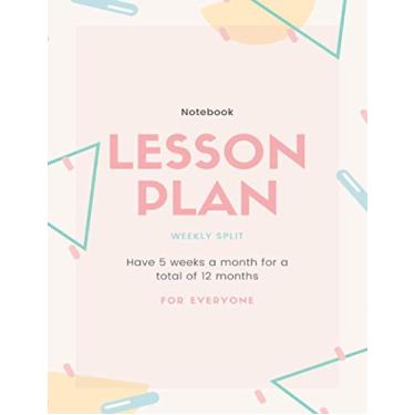 Imagem de Notebook lesson plan: patterned pink: the taking out weekly: Paperback Luster: 8.5 * 11.: Perfect for taking notes, writing down ideas and thoughts. For gel ink pen or pencil. For students And Guest