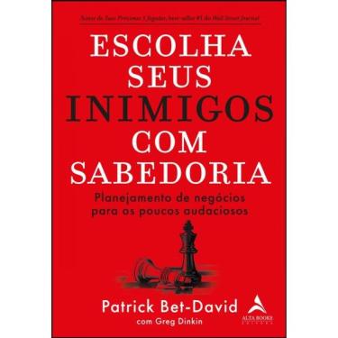 Imagem de Escolha Seus Inimigos Com Sabedoria