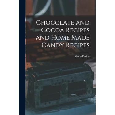 Imagem de Chocolate and Cocoa Recipes and Home Made Candy Recipes