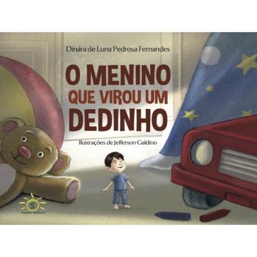 Imagem de O Menino Que Virou Um Dedinho