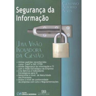 Imagem de Seguranca Da Informacao - Uma Visao Inovadora Da G