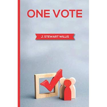 Imagem de One Vote by James Stewart Willis
