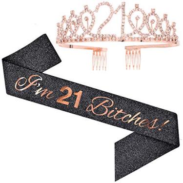 Imagem de "I'm 21 Bitches!" Conjunto de tiara de faixa e strass – Faixa de aniversário de 21 anos para mulheres, suprimentos de festa de aniversário (preto/rosa dourado)