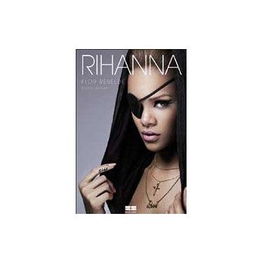 Imagem de Rihanna - A Flor Rebelde + Marca Página - Record