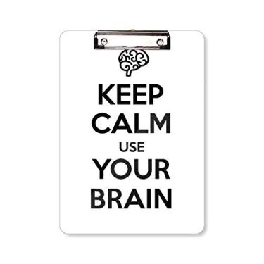 Imagem de Placa de apoio para prancheta Keep Calm and Use Your Brain com citação A4