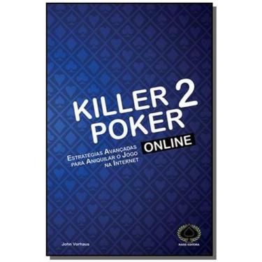 Imagem de Killer Poker Online: Estrategias Avancadas Para An - Raise