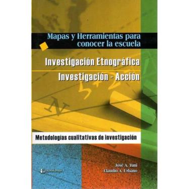 Imagem de Mapas Y Herramientas Para Conocer La Escuela Investigación Etnográfica E Investigación-Acción