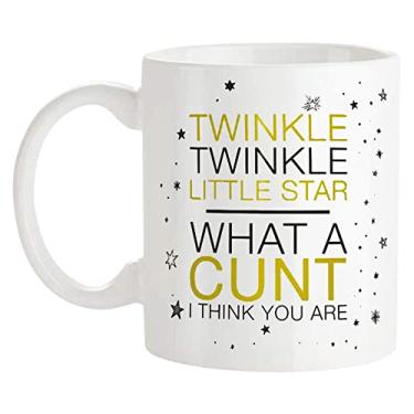 Imagem de Fonhark - Caneca Twinkle Twinkle Cunt, Little Star What A Cunt I Think You Are, para Dia dos Namorados, Natal, 325 ml Novidade Caneca/Xícara de Café, Branca