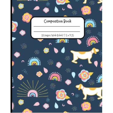 Imagem de Caderno de composição: pautado amplo - Cães e arco-íris: Caderno pautado largo para crianças, adolescentes e estudantes.
