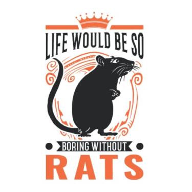 Imagem de Advice Notebook: Life Would Be So Boring Without Rat's Rat / 6x9 Inches / 120 graph Sites