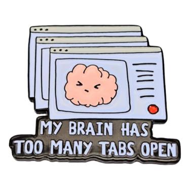 Imagem de Leraverppy Broche esmaltado, broche de lapela aberto My Brain Has Too Many Tabs, emblema humorístico, broche de página do site, presente para colegas de trabalho, adolescentes, amigos GFF, jaqueta