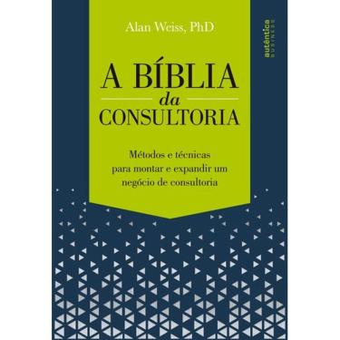 Imagem de A Bíblia Da Consultoria
