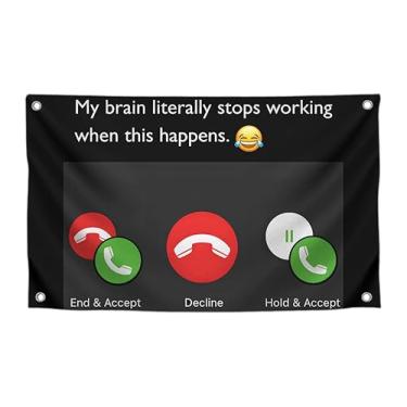 Imagem de Bandeira de piadas engraçadas de 9 x 1,2 m com citação "My Brain Literally Stops Working When This Happens" - Pôster de poliéster na parede com 4 ilhós de latão - Faixa legal de um lado para decoração
